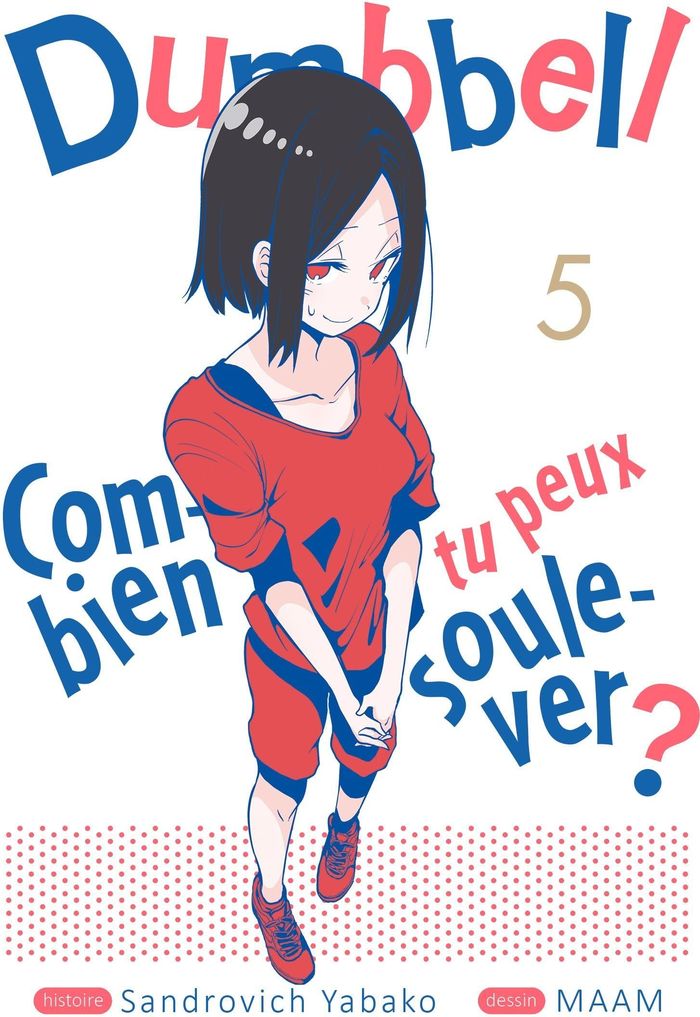 Couverture du livre « DUMBBELL : COMBIEN TU PEUX SOULEVER ? - TOME 05 » de Yabako/maam, librairie Les Contes Infusés à Corte