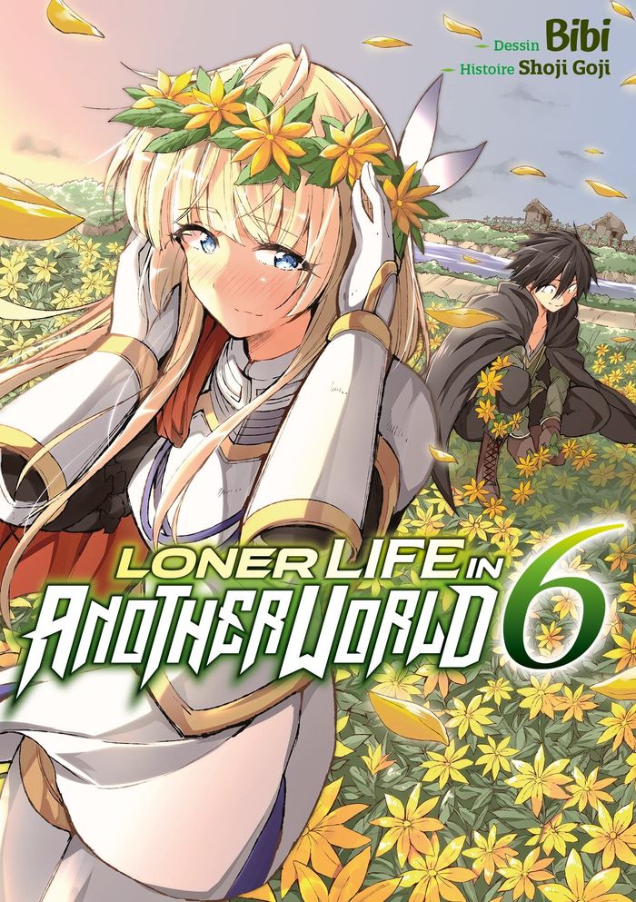 Couverture du livre « LONER LIFE IN ANOTHER WORLD - TOME 06 » de Goji/bibi, librairie Les Contes Infusés à Corte