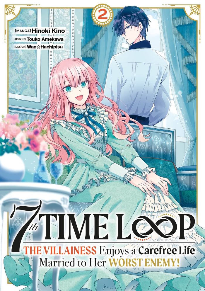 Couverture du livre « 7TH TIME LOOP: THE VILLAINESS ENJOYS A CAREFREE LIFE - TOME 02 » de Amekawa/kino, librairie Les Contes Infusés à Corte