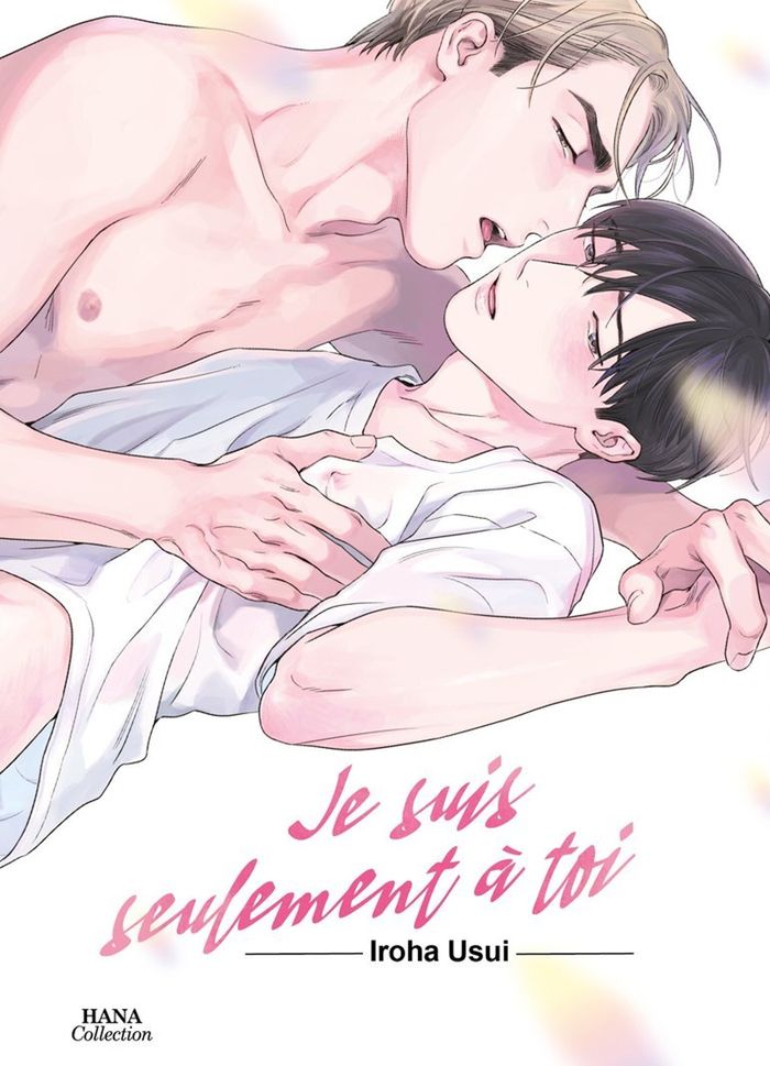 Couverture du livre « Je suis seulement à toi » de Iroha Usui, librairie Les Contes Infusés à Corte