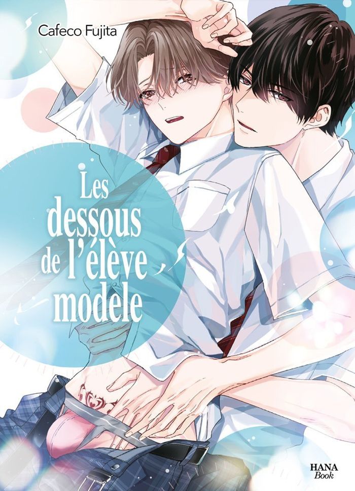 Couverture du livre « LES DESSOUS DE L'ELEVE MODELE » de Cafeco Fujita, librairie Les Contes Infusés à Corte