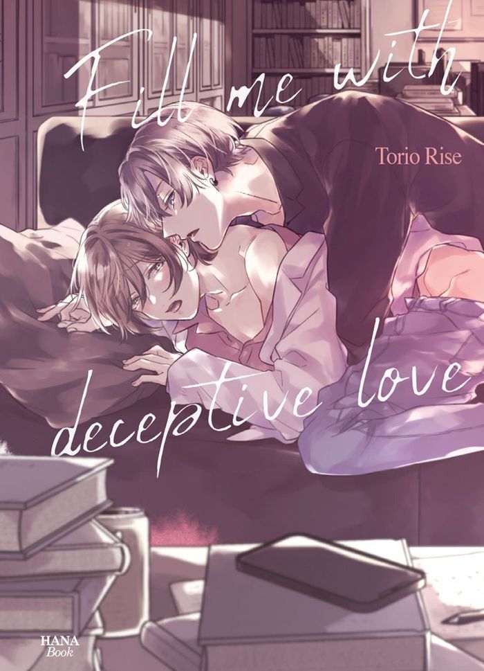 Couverture du livre « FILL ME WITH DECEPTIVE LOVE » de Torio Rise, librairie Les Contes Infusés à Corte