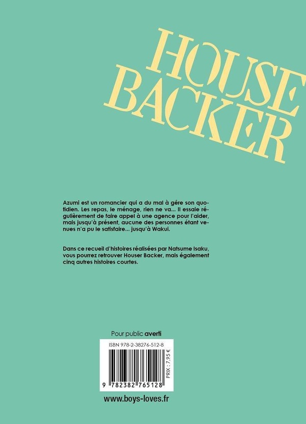Quatrième de couverture de « House backer »