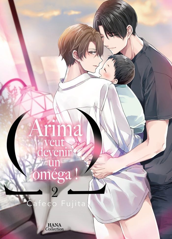 Couverture du livre « Arima veut devenir un oméga ! » de Kafeko Fujita, librairie Les Contes Infusés à Corte
