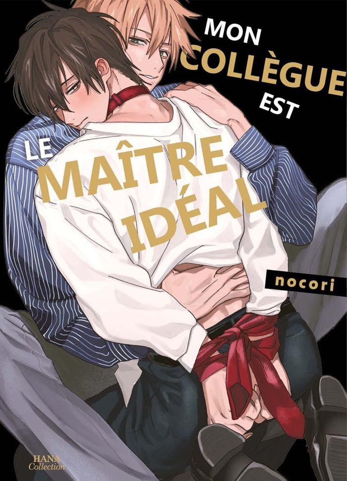 Couverture du livre « MON COLLEGUE EST LE MAITRE IDEAL » de Nocori, librairie Les Contes Infusés à Corte