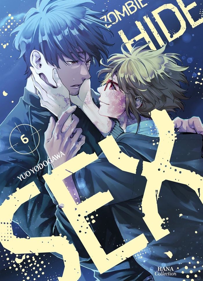 Couverture du livre « ZOMBIE HIDE SEX - TOME 6 » de Yuo Yodogawa, librairie Les Contes Infusés à Corte