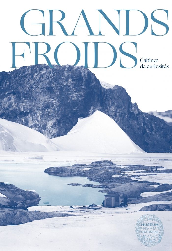 Couverture du livre « Grands froids : mémoires des pôles » de Marie-Béatrice Forel, librairie Les Contes Infusés à Corte