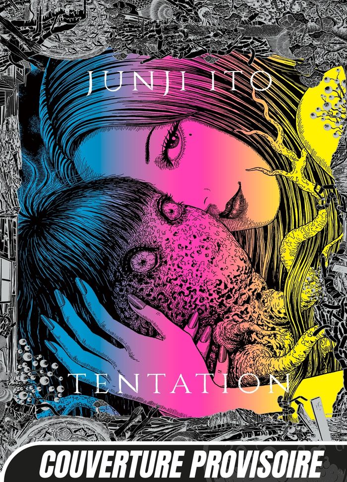 Couverture du livre « JUNJI ITO - TENTATION » de Junji Ito, librairie Les Contes Infusés à Corte