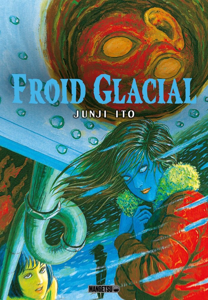 Couverture du livre « Froid glacial » de Junji Itō, librairie Les Contes Infusés à Corte