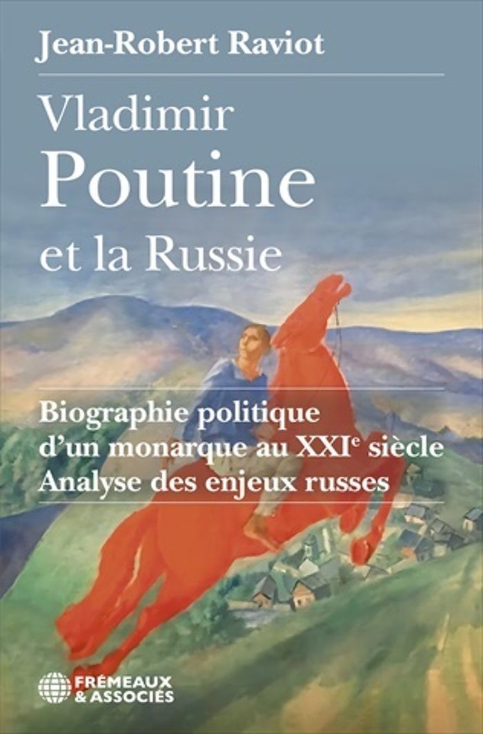 Couverture du livre « VLADIMIR POUTINE ET LA RUSSIE BIOGRAPHIE POLITIQUE DUN MONARQUE AU XXIE SIECLE - ANALYSE DES ENJEUX », librairie Les Contes Infusés à Corte