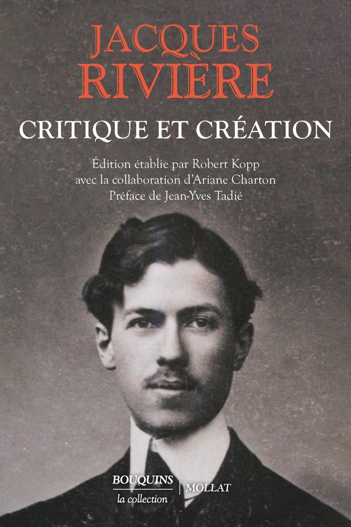Couverture du livre « Critique et création : littérature, peinture, musique, politique, oeuvres d'imagination » de Jacques Rivière, librairie Les Contes Infusés à Corte