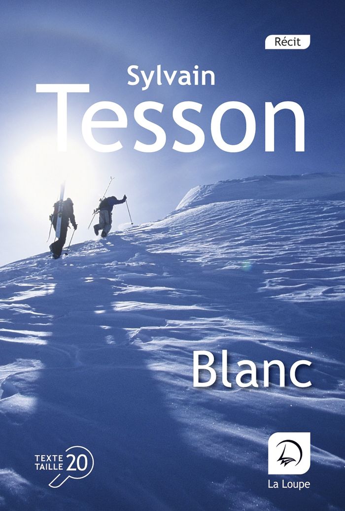 Couverture du livre « Blanc » de Sylvain Tesson, librairie Les Contes Infusés à Corte