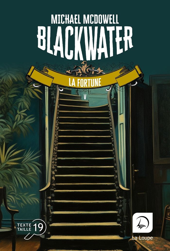 Couverture du livre « La fortune : roman » de Michael McDowell, librairie Les Contes Infusés à Corte