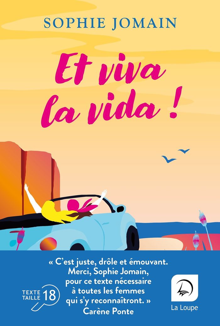Couverture du livre « Et viva la vida ! : roman » de Sophie Jomain, librairie Les Contes Infusés à Corte