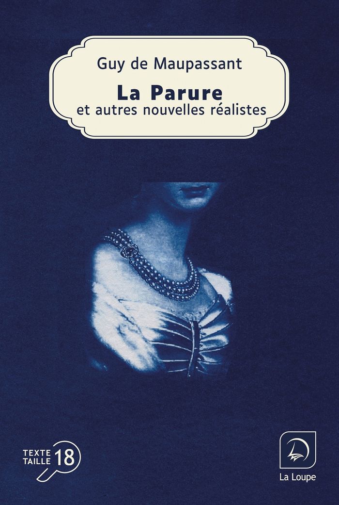 Couverture du livre « La parure : et autres nouvelles réalistes » de Guy de Maupassant, librairie Les Contes Infusés à Corte