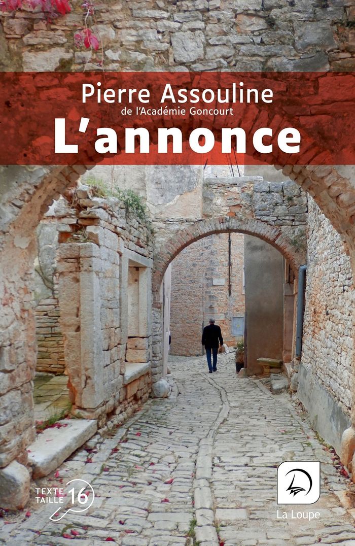 Couverture du livre « L'annonce : roman » de Pierre Assouline, librairie Les Contes Infusés à Corte