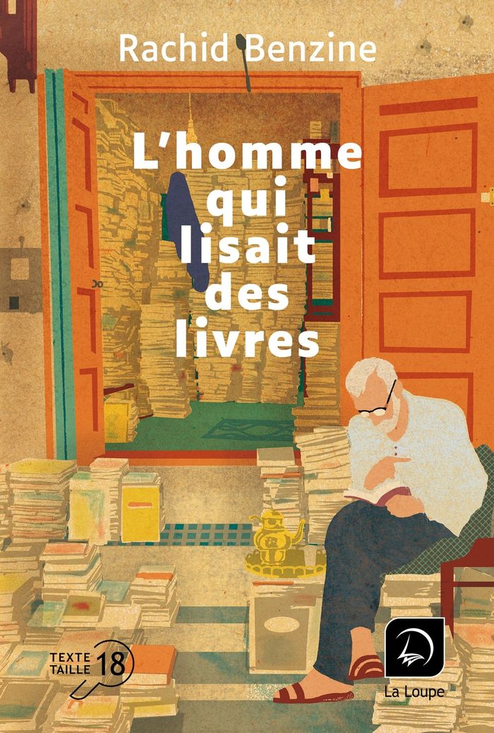 Couverture du livre « L'homme qui lisait des livres : roman » de Rachid Benzine, librairie Les Contes Infusés à Corte