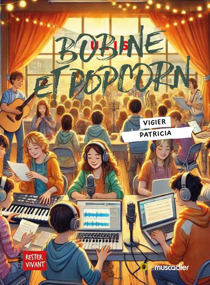 Couverture du livre « BOBINE ET POP-CORN », librairie Les Contes Infusés à Corte