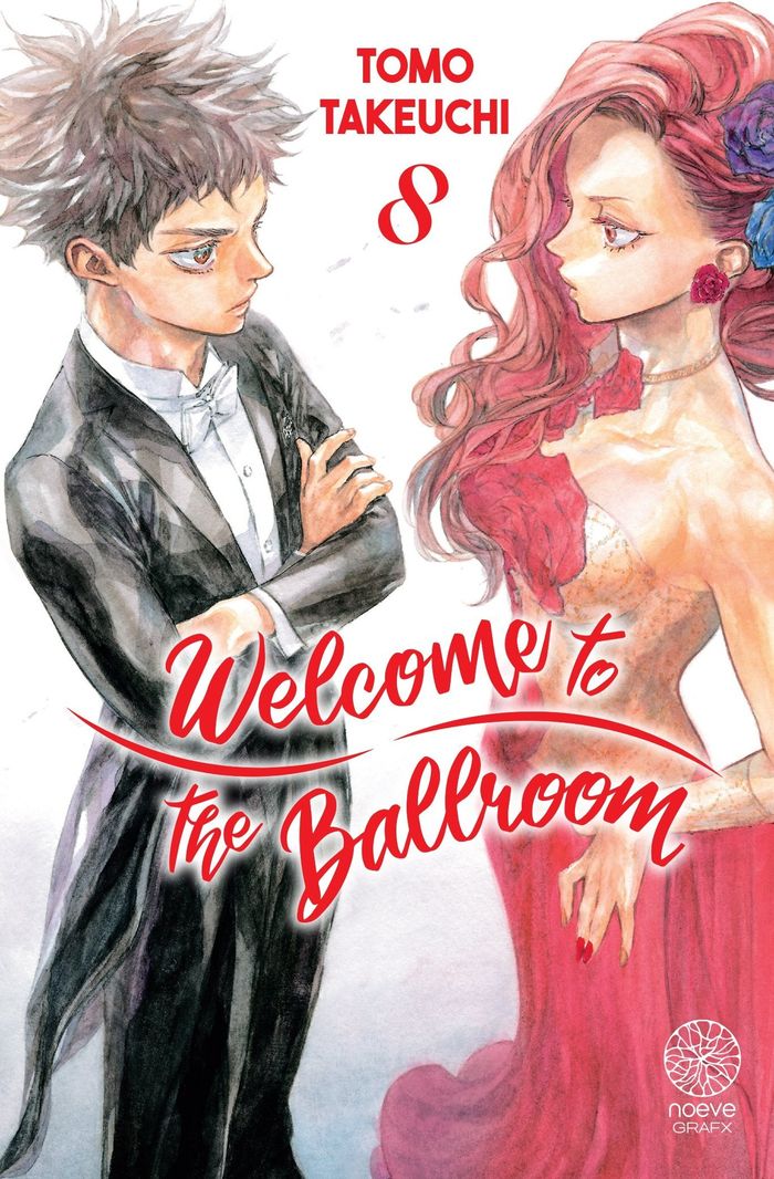 Couverture du livre « WELCOME TO THE BALLROOM - TOME 08 », librairie Les Contes Infusés à Corte