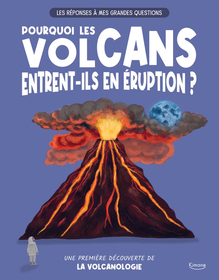 Couverture du livre « Pourquoi les volcans entrent-ils en éruption ? : une première découverte de la volcanologie » de Olivia Watson, librairie Les Contes Infusés à Corte