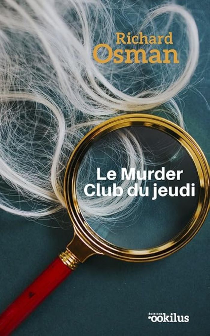 Couverture du livre « Le murder club du jeudi » de Richard Osman, librairie Les Contes Infusés à Corte