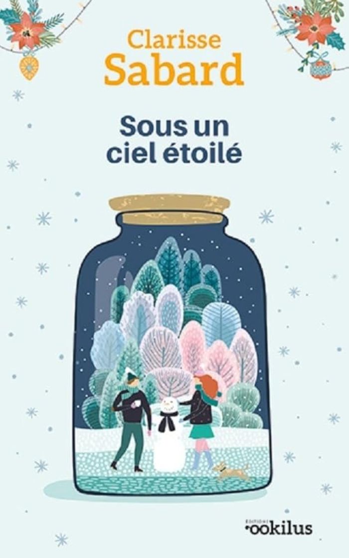 Couverture du livre « Sous un ciel étoilé » de Clarisse Sabard, librairie Les Contes Infusés à Corte