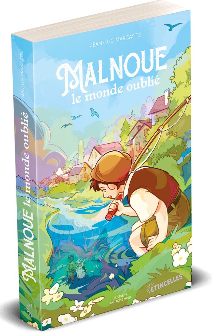 Couverture du livre « MALNOUE, LE MONDE OUBLIE », librairie Les Contes Infusés à Corte