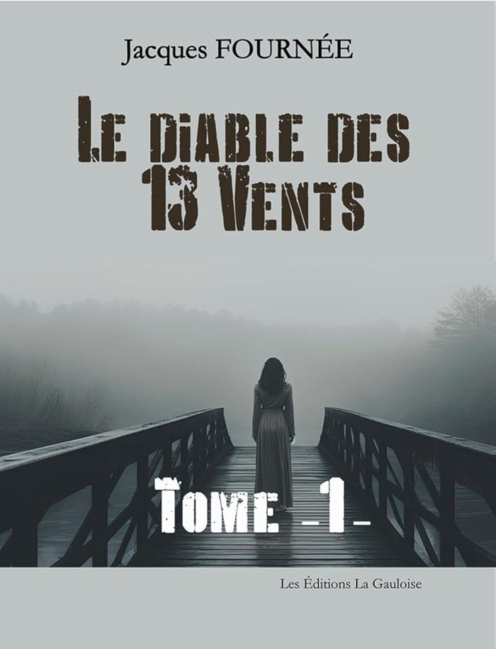 Couverture du livre « Le diable des treize vents » de Jacques Fournée, librairie Les Contes Infusés à Corte