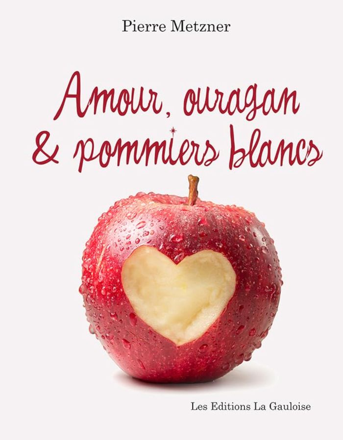 Couverture du livre « Amour, ouragan et pommiers blancs : roman court », librairie Les Contes Infusés à Corte