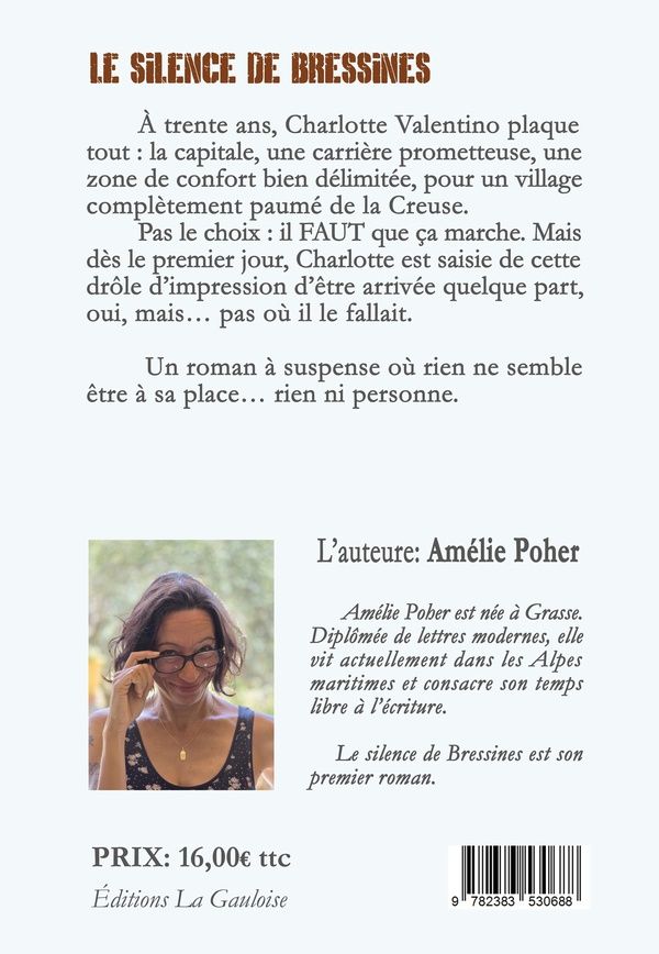 Quatrième de couverture de « Le silence de Bressines : roman »