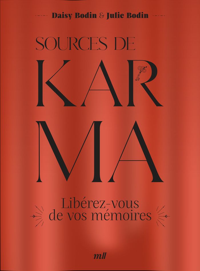 Couverture du livre « Sources de Karma : libérez-vous de vos mémoires », librairie Les Contes Infusés à Corte
