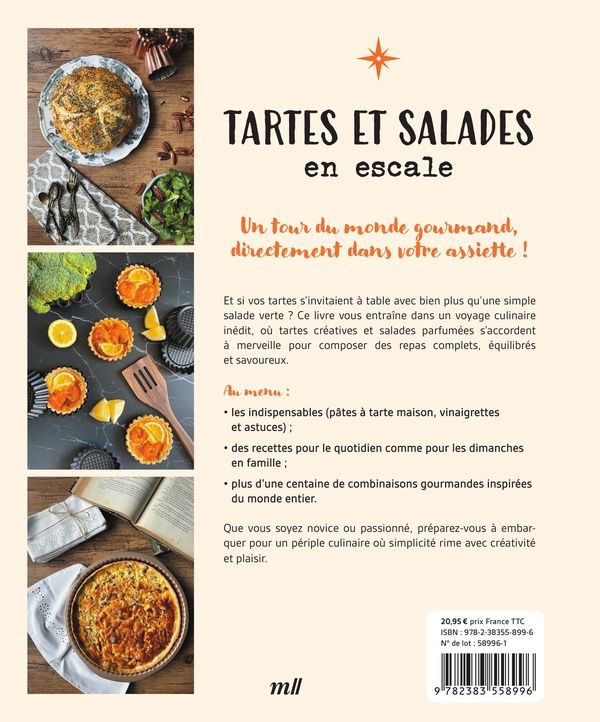 Quatrième de couverture de « Tartes et salades en escale : des accords malins, inspirés et gourmands »