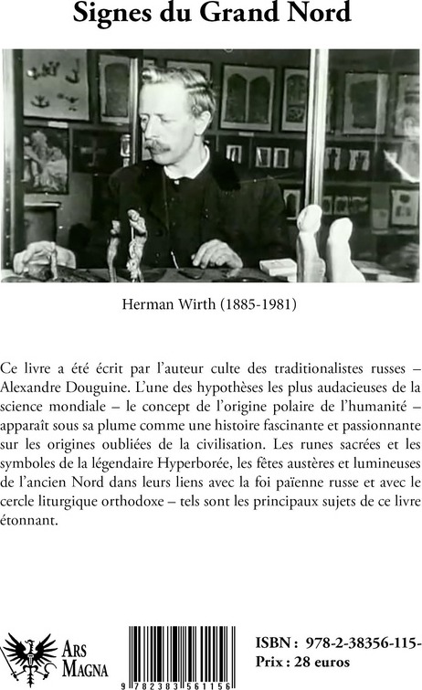 Quatrième de couverture de « Signes du Grand Nord : une introduction à l'oeuvre d'Herman Wirth »