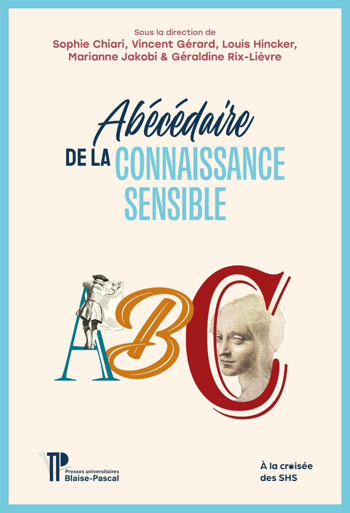 Couverture du livre « Abécédaire de la connaissance sensible » de Sophie Chiari, librairie Les Contes Infusés à Corte
