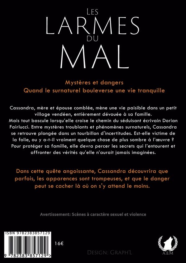 Quatrième de couverture de « LES LARMES DU MAL »