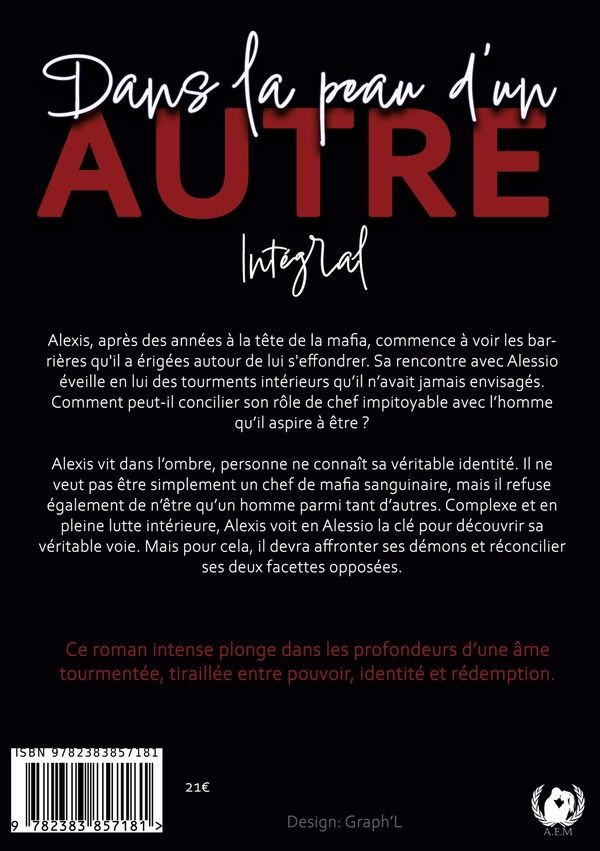Quatrième de couverture de « DANS LA PEAU D'UN AUTRE - INTEGRAL »