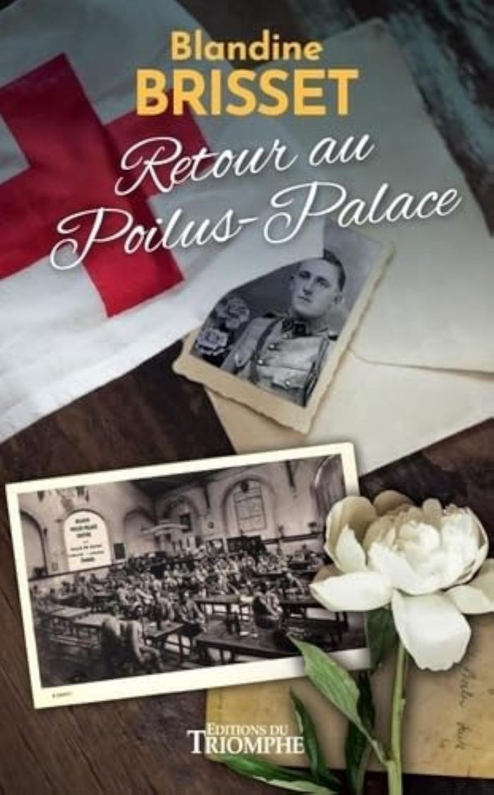 Couverture du livre « Retour au Poilus-Palace : roman historique » de Blandine Brisset, librairie Les Contes Infusés à Corte