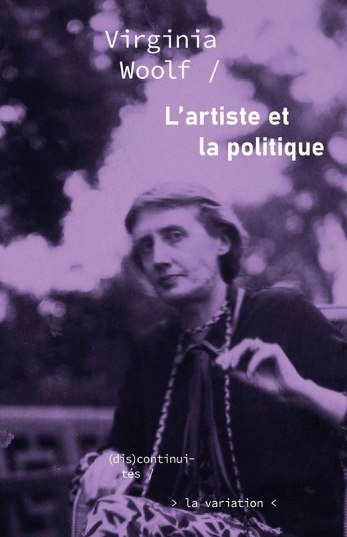 Couverture du livre « L'artiste et la politique » de Virginia Woolf, librairie Les Contes Infusés à Corte