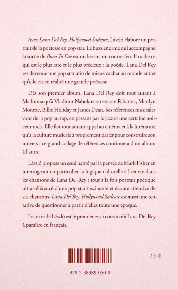 Quatrième de couverture de « Lana Del Rey : Hollywood sadcore »
