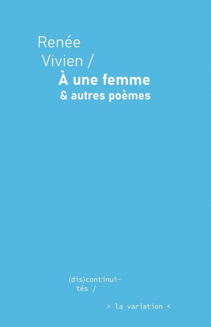 Couverture du livre « A UNE FEMME : & AUTRES POEMES », librairie Les Contes Infusés à Corte