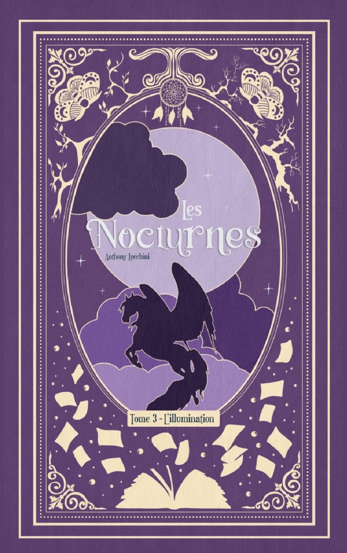 Couverture du livre « LES NOCTURNES - T03 - LES NOCTURNES : L'ILLUMINATION » de Anthony Lucchini, librairie Les Contes Infusés à Corte