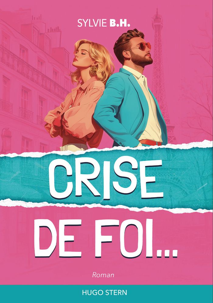 Couverture du livre « Crise de foi : roman » de Sylvie B. H., librairie Les Contes Infusés à Corte