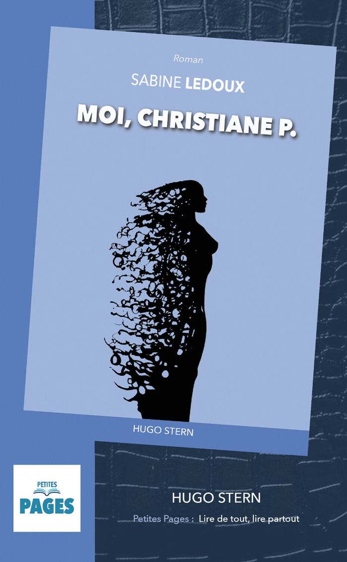 Couverture du livre « MOI, CHRISTIANE P. », librairie Les Contes Infusés à Corte