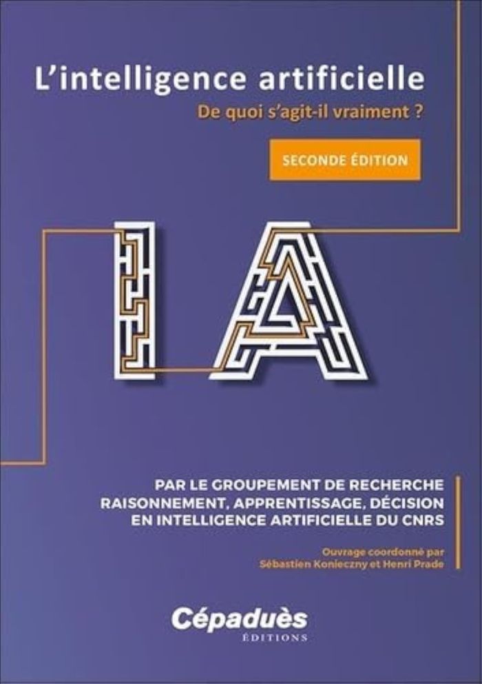 Couverture du livre « L'INTELLIGENCE ARTIFICIELLE. 2E EDITION AUGMENTEE - DE QUOI S'AGIT-IL VRAIMENT ? » de Radia Gdr, librairie Les Contes Infusés à Corte
