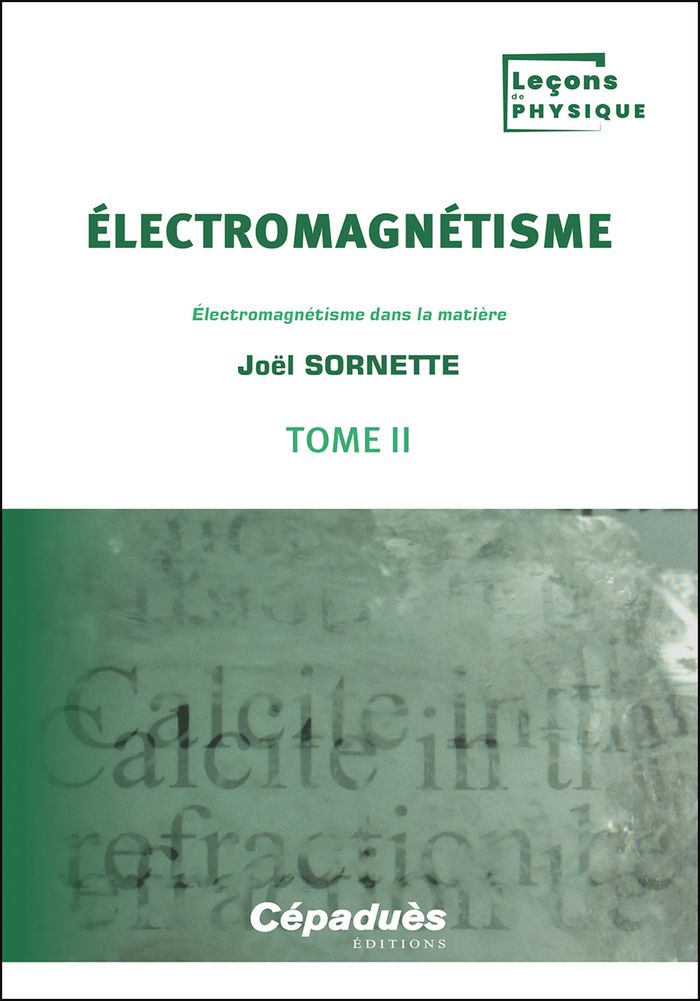Couverture du livre « Électromagnétisme » de Joël Sornette, librairie Les Contes Infusés à Corte