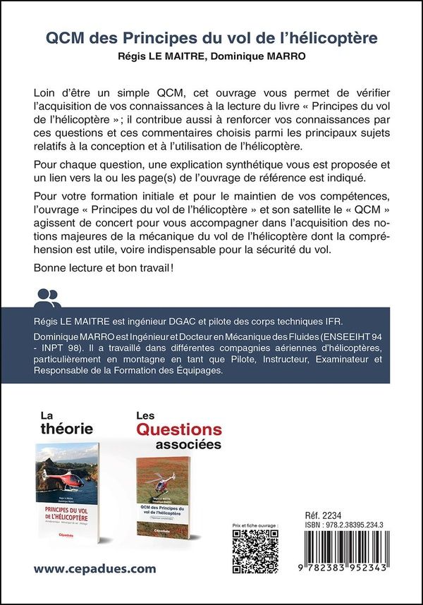 Quatrième de couverture de « QCM DES PRINCIPES DU VOL DE L'HELICOPTERE - REPONSES COMMENTEES »