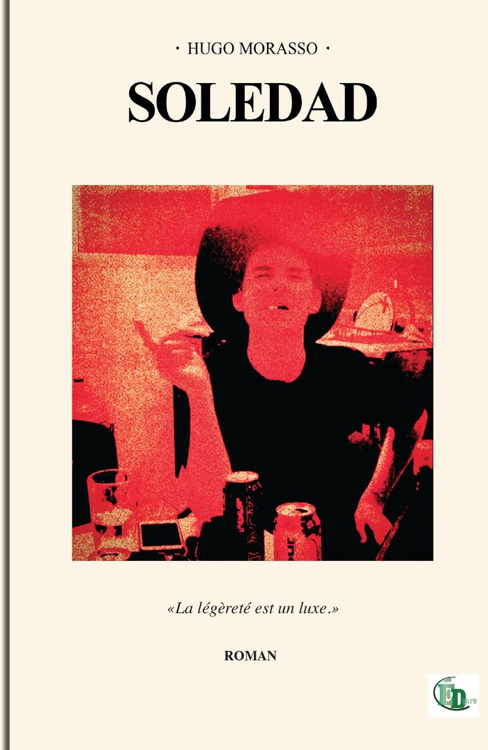 Couverture du livre « Soledad » de Hugo Morasso, librairie Les Contes Infusés à Corte