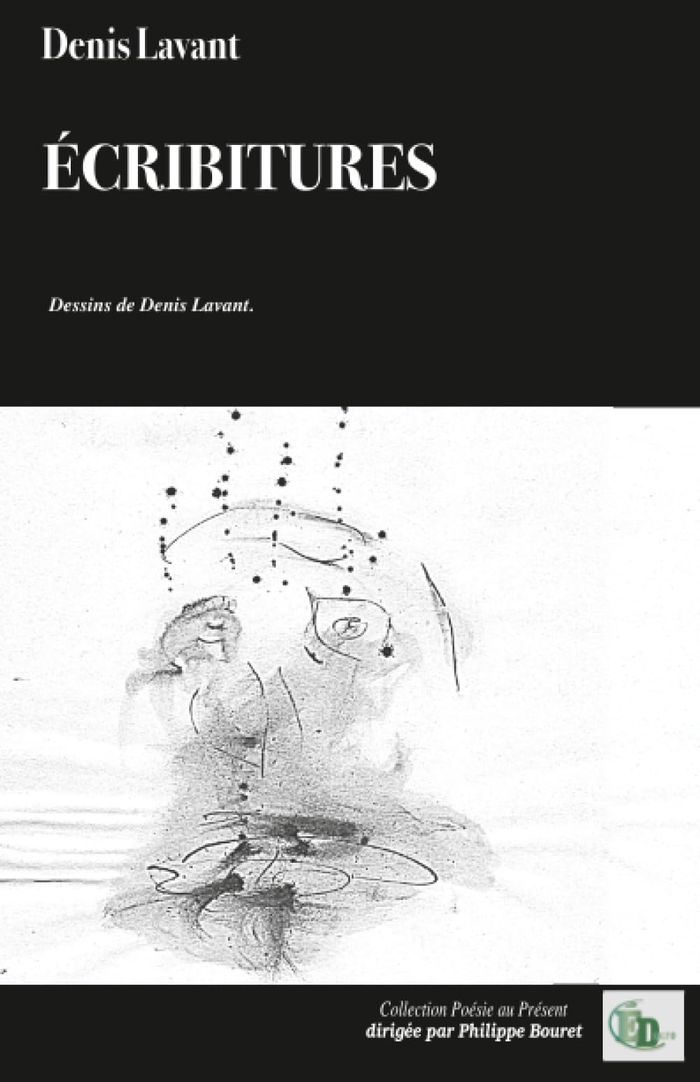 Couverture du livre « Écribitures » de Denis Lavant, librairie Les Contes Infusés à Corte