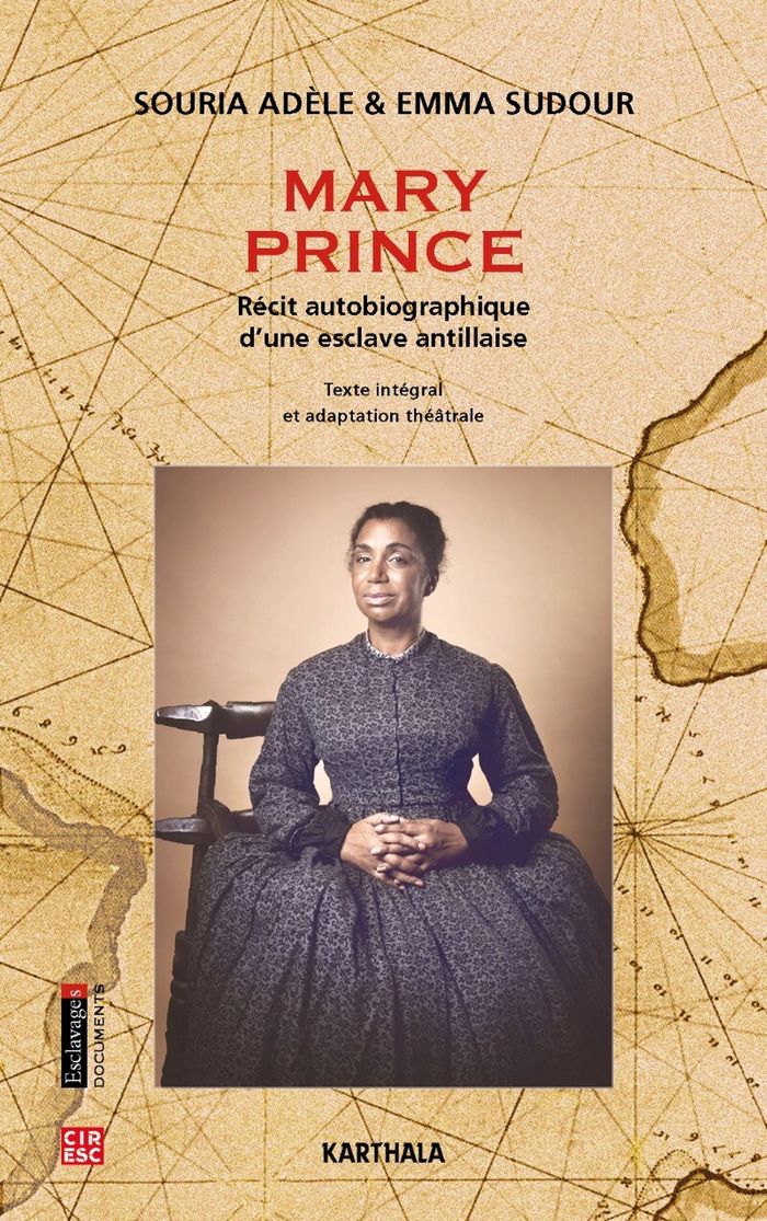 Couverture du livre « MARY PRINCE - RECIT AUTOBIOGRAPHIQUE D'UNE ESCLAVE ANTILLAISE », librairie Les Contes Infusés à Corte