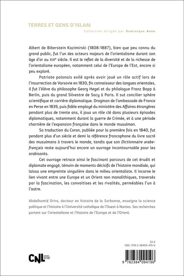 Quatrième de couverture de « Voyage au coeur de l'orientalisme : avec Kazimirski 1808-1887, ambassadeur entre deux mondes »